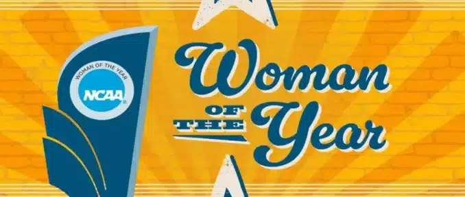 Woman Of The Year | Top 30 Honorees Includes ACC 1 NCAA Woman of the Year Top 30 Honorees.
